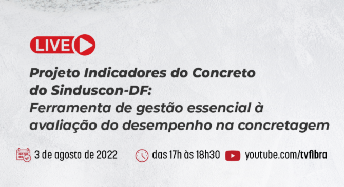 Live apresenta o projeto Indicadores do Concreto do Sinduscon-DF