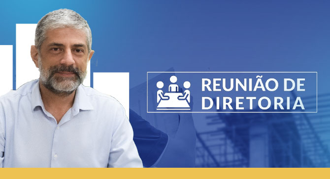 Secretário de Obras, Luciano Carvalho, será o convidado da próxima Reunião de Diretoria