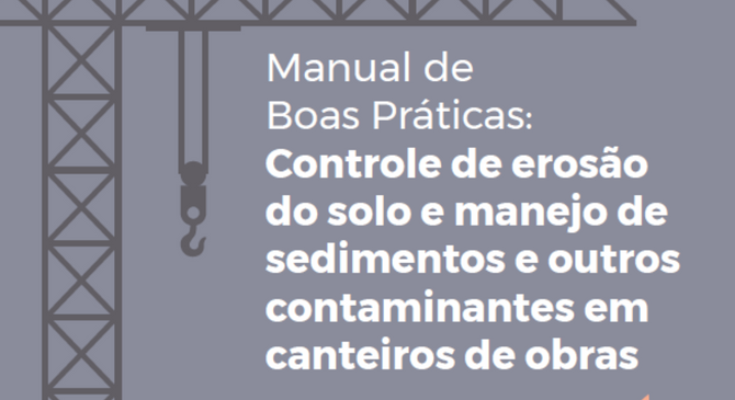 Adasa lança manual de boas práticas para controle da erosão e manejo de sedimentos em canteiro de obras