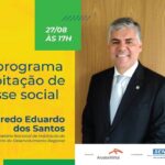 Quintas da CBIC recebe Secretário Nacional de Habitação