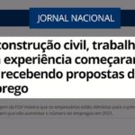 Setor da construção é destaque no Jornal Nacional