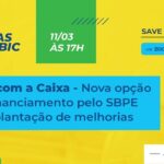 ‘Quintas da CBIC’ debate nova modalidade de financiamento com a Caixa