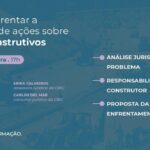 Live sobre vícios construtivos acontece na terça-feira