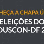 Eleições do Sinduscon-DF apresentam chapa única