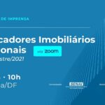 Quer saber como se comportou o mercado imobiliário no 1º trimestre/2021?