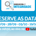 Projeto Integridade Sinduscon-DF retorna neste mês