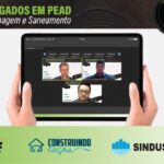 Construindo Laços: Tigre-ADS debate sobre tubos corrugados em PEAD