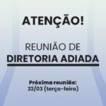 Não haverá reunião de diretoria nesta terça-feira (15)