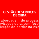 Sinduscon-DF divulga treinamento de gestão de serviço de obra