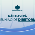 Não haverá reunião de diretoria na próxima terça-feira (19)