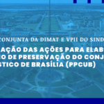 Próxima reunião Dimat/Sinduscon-DF irá abordar sobre o PPCUB