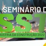 CPR-DF promove Seminário sobre SST na Indústria da Construção