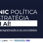 O ENIC | Política & Estratégia vem aí! Confira a programação!