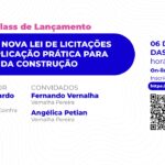 CBIC realiza Master Class sobre a Nova Lei de Licitações