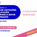 Nova Lei de Licitações é tema de curso da CBIC